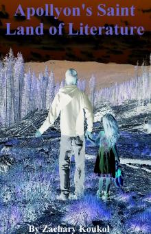 Apollyon's Saint Land of Literature Apollyon's Saint Land of Literature