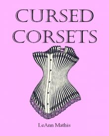 Cursed Corsets