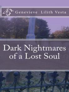 Dark Nightmares of a Lost Soul