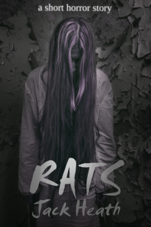 Rats: a short horror story