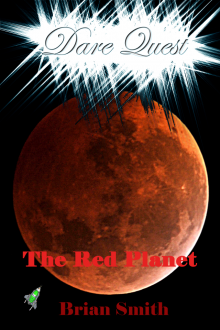 Dare Quest - The Red Planet Dare Quest - The Red Planet