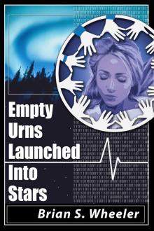 Empty Urns Launched Into Stars