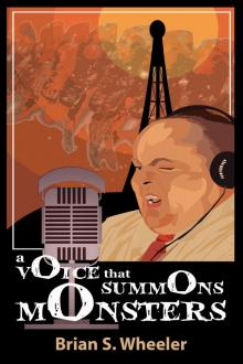 A Voice That Summons Monsters A Voice That Summons Monsters