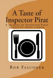 A Taste of Inspector Pirat A Taste of Inspector Pirat