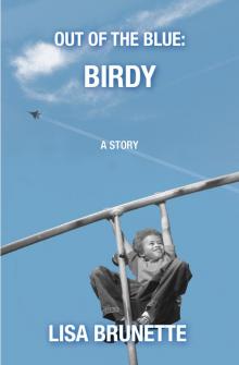 Out of the Blue: Birdy