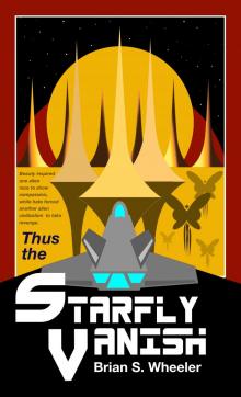 Thus the Starfly Vanish