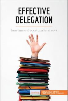 Effective Delegation Effective Delegation