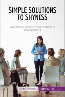 Simple Solutions to Shyness