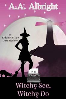 Witchy See, Witchy Do (A Riddler's Edge Cozy Mystery #2)