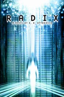 Radix (The Radix Tetrad Book 1)