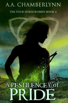 A Pestilence of Pride