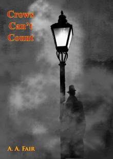 Crows Can't Count Crows Can't Count