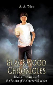 Blackwood Chronicles Blackwood Chronicles