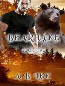 Bear Lake- Book Five