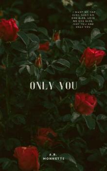 Only You Only You