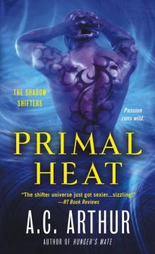 Primal Heat--A Paranormal Shapeshifter Werejaguar Romance