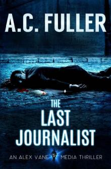 The Last Journalist