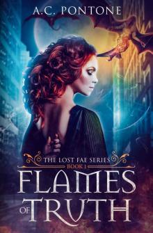 Flames of Truth (The Lost Fae Book 1) Flames of Truth (The Lost Fae Book 1)