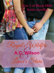 Royal's Wildfire & Lance's Stars (Black Hills) Royal's Wildfire & Lance's Stars (Black Hills)