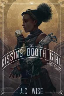 The Kissing Booth Girl and Other Stories
