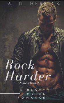 Rock Harder: A Heavy Metal Romance (Slava Pasha Series Book 2)