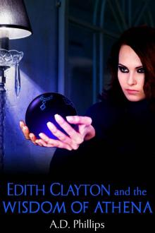 Edith Clayton and the Wisdom of Athena Edith Clayton and the Wisdom of Athena