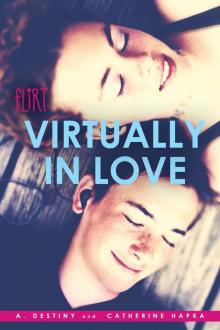 Virtually in Love Virtually in Love