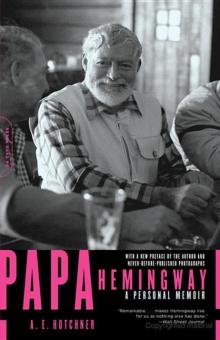 Papa Hemingway Papa Hemingway