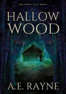 Hallow Wood Hallow Wood