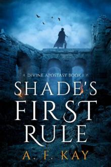 Shade's First Rule Shade's First Rule