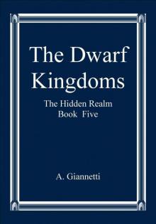 The Dwarf Kingdoms (Book 5) The Dwarf Kingdoms (Book 5)