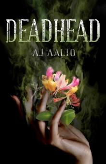 Deadhead (A Marnie Baranuik 