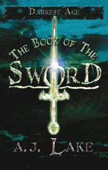 The Book of the Sword (Darkest Age) The Book of the Sword (Darkest Age)