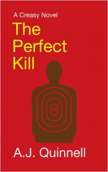 The Perfect Kill (A Creasy novel Book 2)
