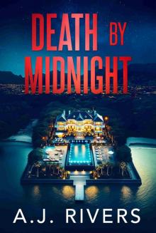 Death by Midnight (Dean Steele Mystery Thriller Book 8)