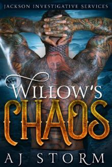 Willow's Chaos