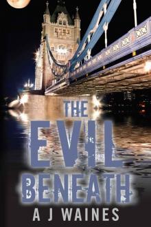 The Evil Beneath The Evil Beneath