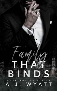Family that Binds: Cosa Nostra Series: Book Two
