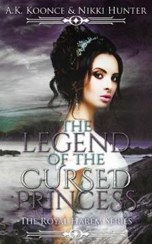 The Legend of the Cursed Princess