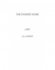 The Journey Home