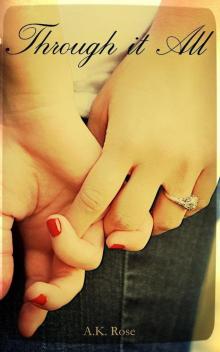 Through It All
