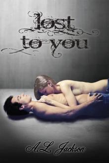 Lost to You Lost to You