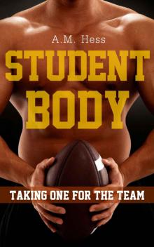 Student Body - Taking One for the Team Student Body - Taking One for the Team