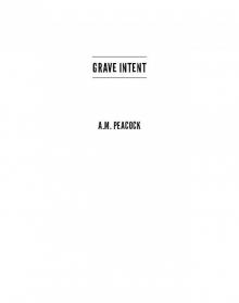 Grave Intent
