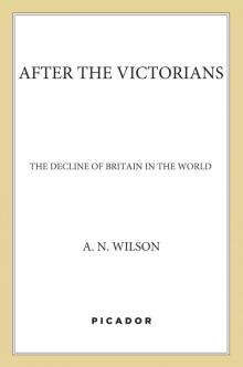 After the Victorians After the Victorians