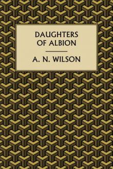 Daughters of Albion (Lampitt Papers Book 3)