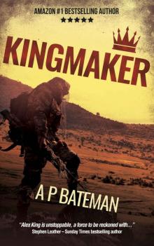 Kingmaker (Alex King Book 16) Kingmaker (Alex King Book 16)
