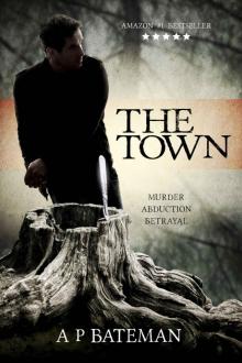 The Town (Rob Stone Book 2) The Town (Rob Stone Book 2)