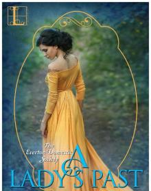 A Lady's Past A Lady's Past