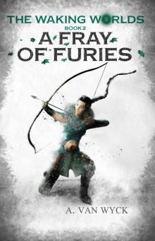 A Fray of Furies